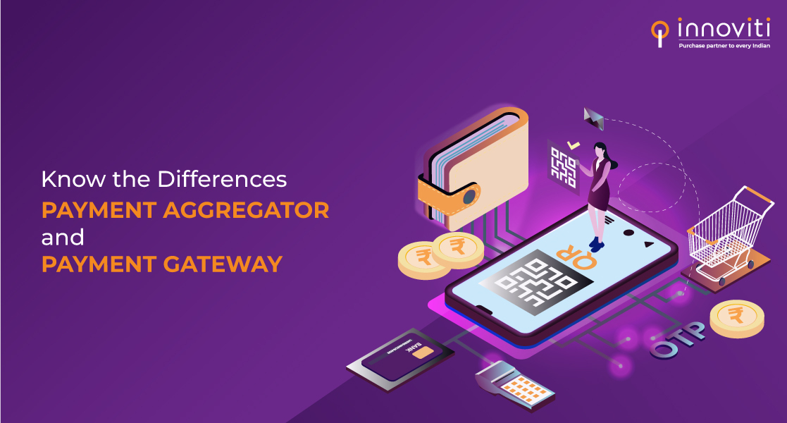 Payment Aggregator vs Payment Gateway?