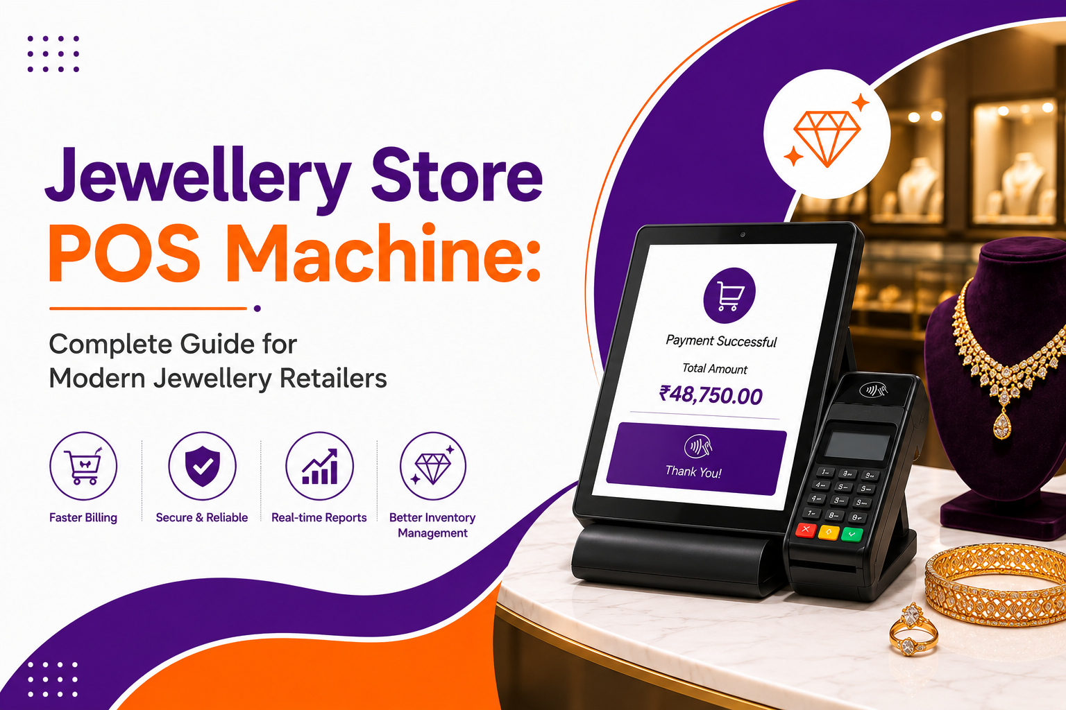 Jewellery Store POS Machine: Complete Guide for Modern Jewellery Retailers