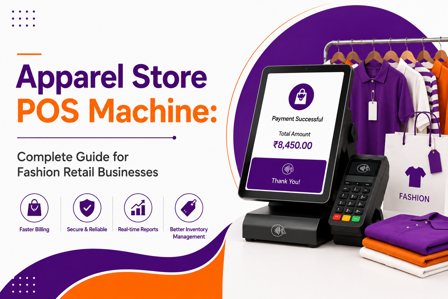 Apparel Store POS Machine: Complete Guide for Fashion Retail Businesses